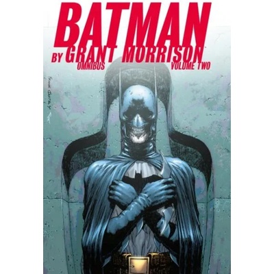 Batman by Grant Morrison Omnibus Volume 2 | Grant Morrison, Tony S. Daniel, J. H. Williams