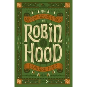 Merry Adventures of Robin Hood (Barnes & Noble Collectible Classics: Children's Edition) | Howard Pyle (2016)