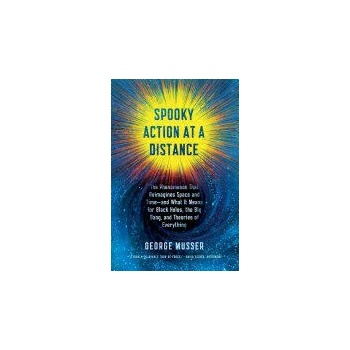 Image 1 of Spooky Action at a Distance | George Musser