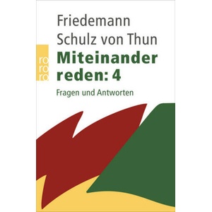 Miteinander reden. Tl. 4 | Friedemann Schulz von Thun, Karen Zoller (ISBN: 9783499619632)
