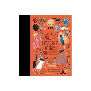 World Full of Spooky Stories | Angela McAllister (ISBN: 9780711241473)