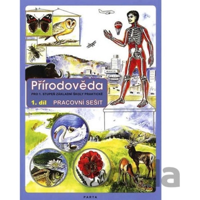 Přírodověda, 1. díl, pracovní sešit pro 1. stupeň ZŠ praktické - Krista Kábrtová