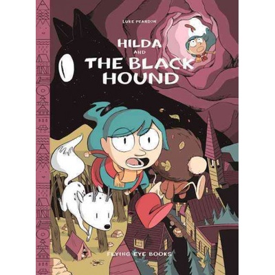 Hilda and the Black Hound Pearson Luke