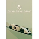 Drive! Drive! Drive!