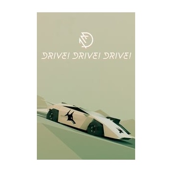 Drive! Drive! Drive!