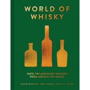 World of Whisky | DAVID WISHART NEIL (ISBN: 9781911624639)