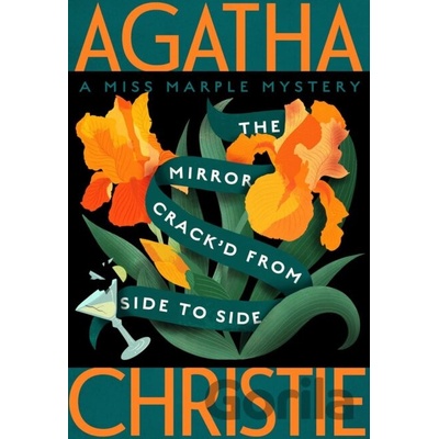 The Mirror Crack'd from Side to Side: A Miss Marple Mystery Christie Agatha
