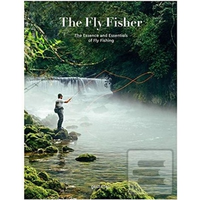The Fly Fisher - Gestalten Verlag