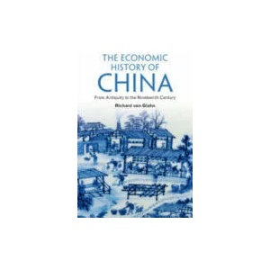 Economic History of China | Richard von Glahn (ISBN: 9781107615700)