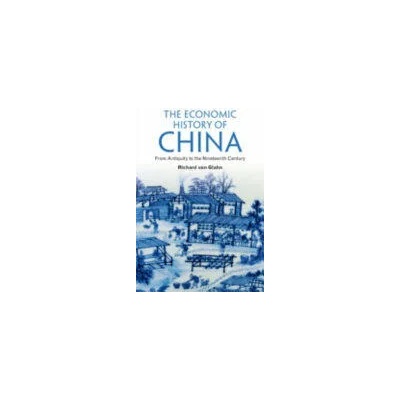 Economic History of China | Richard von Glahn