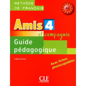 Amis et compagnie | Colette Samson (ISBN: 9782090383256)