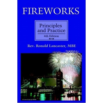 Fireworks: Principles and Practice
