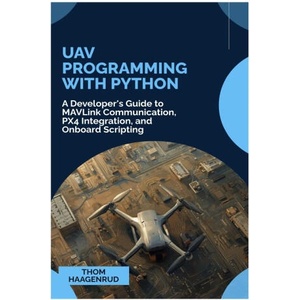 UAV Programming with Python | Thom Haagenrud (2026)