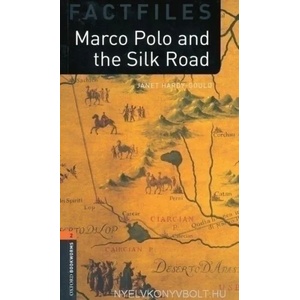 Oxford Bookworms Library Factfiles: Level 2: : Marco Polo and the Silk Road | Janet Hard-Gould, Janet Hardy-Gould (ISBN: 9780194236393)