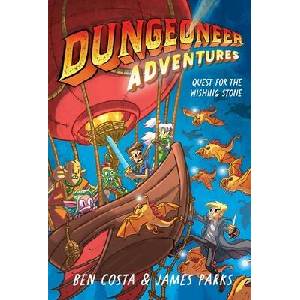 Dungeoneer Adventures 3: Quest for the Wishing Stone | James Parks, Ben Costa (ISBN: 9781665910736)