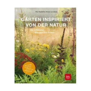 Gärten inspiriert von der Natur | Piet Oudolf (ISBN: 9783967470307)