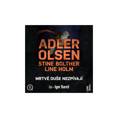Případy oddělení Q:Mrtvé duše - Adler-Olsen Jussi