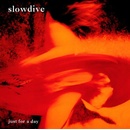 Slowdive Just For A Day CD