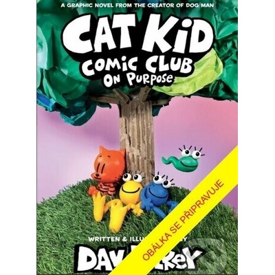 Superkotě a komiksová škola: Životní cíl - Pilkey Dav