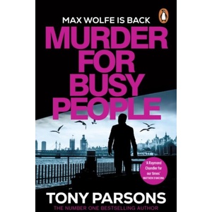 Murder for Busy People | Tony Parsons (ISBN: 9781804941065)