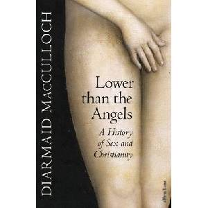 Sex and the Church | Diarmaid MacCulloch (ISBN: 9780241400937)