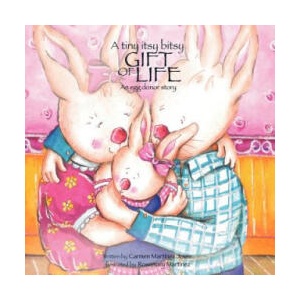 tiny itsy bitsy gift of life, an egg donor story | Carmen Martinez-Jover, Rosemary Martinez (ISBN: 9789709410327)