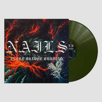 Nails every bridge Burning 1 LP