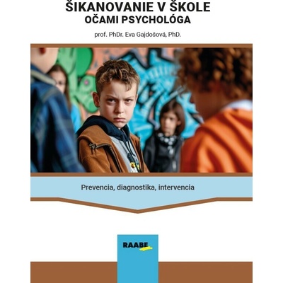 Šikanovanie v škole očami psychológa