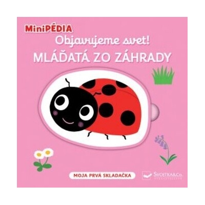 Objavujeme svet! Mláďatá zo záhrady