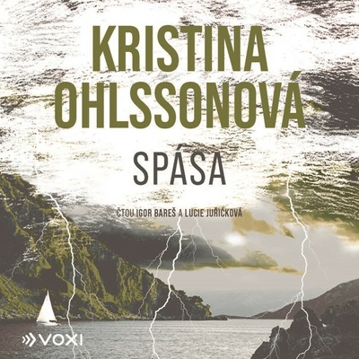 Spása - Kristina Ohlssonová - čtou Lucie Juřičková a Igor Bareš