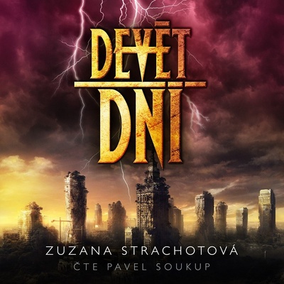 Devět dní - Strachotová Zuzana – Hledejceny.cz