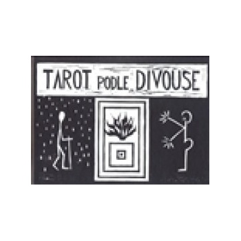 Tarot podle Divouse - Rudolf Rousek