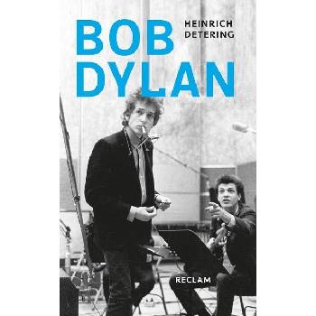 Bob Dylan Detering HeinrichPaperback
