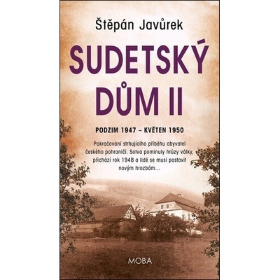 Sudetský dům - Štěpán Javůrek