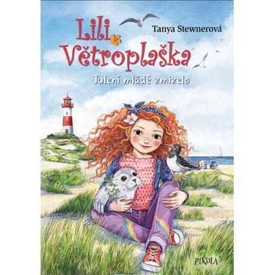 Lili Větroplaška: Tulení mládě zmizelo! - Tanya Stewnerová