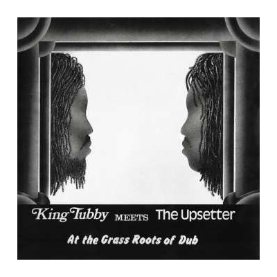 King Tubby/Upsetters - At The Grass Roots Of Dub LP
