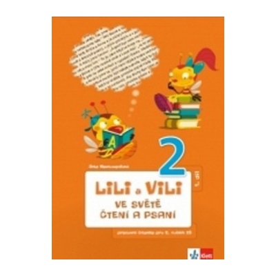 Lili a Vili 2 - Ve světě čtení a psaní - PS 1