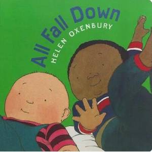 All Fall Down | Helen Oxenbury (ISBN: 9780689819858)