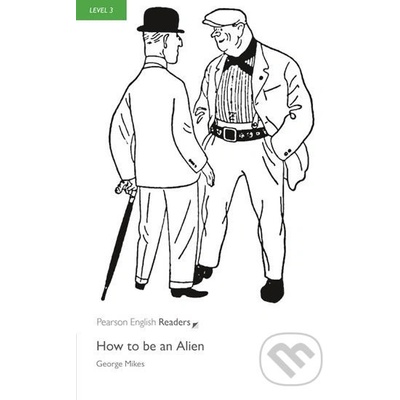 How to be an Alien