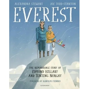 Everest: The Remarkable Story of Edmund Hillary and Tenzing Norgay (ISBN: 9781526600769)