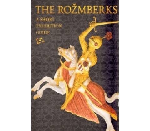 The Rožmberks