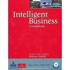 Intelligent Business Upper Intermediate Coursebook/CD Pack | Tonya Trappe (ISBN: 9781408256015)
