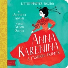 Little Master Tolstoy: Anna Karenina - Jennifer Adams , Alison Oliver