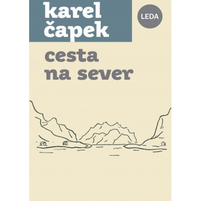 LEDA spol.s r.o.nakladatelství Cesta na sever