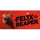 Felix the Reaper
