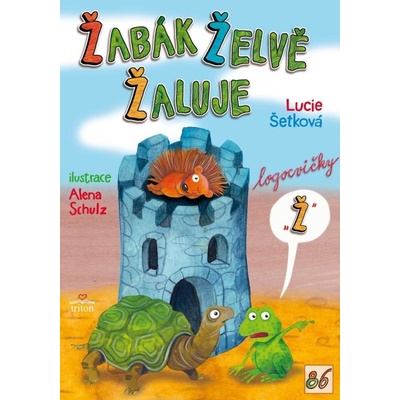 Žabák želvě žaluje - Lucie Šetková
