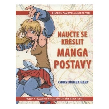 Naučte se kreslit - Manga postavy - Christopher Hart