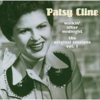 CLINE PATSY: WALKIN AFTER MIDNIGHT 1 CD