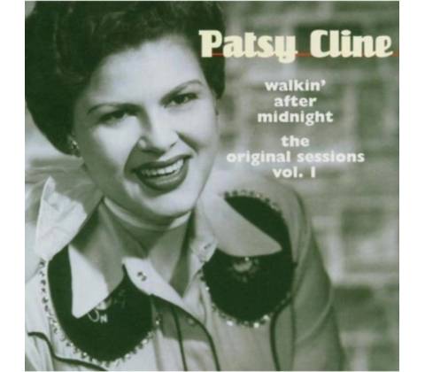CLINE PATSY: WALKIN AFTER MIDNIGHT 1 CD