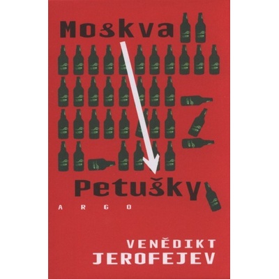 Moskva - Petušky - Jerofejev Venědikt